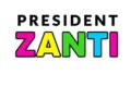President Zanti: Chi è, e cosa fa?